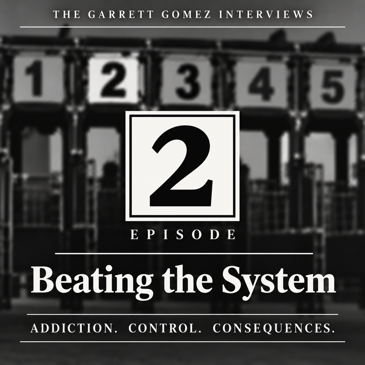 Episode 2: Beating the System